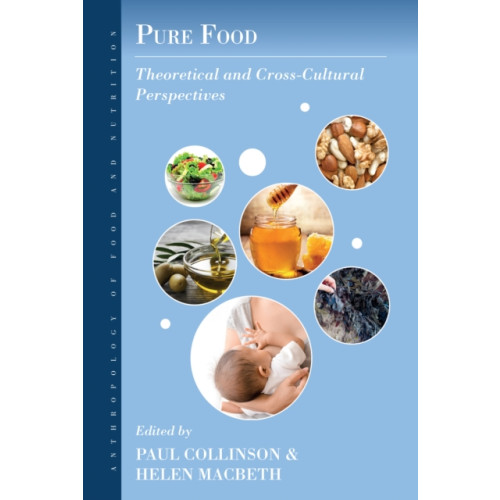 Berghahn Books Pure Food (häftad, eng)