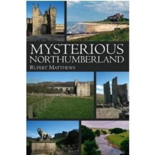 DB Publishing Mysterious Northumberland (häftad, eng)