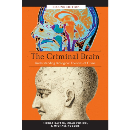 New York University Press The Criminal Brain, Second Edition (häftad, eng)