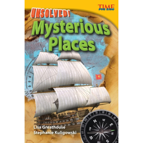 Teacher Created Materials, Inc Unsolved! Mysterious Places (häftad, eng)