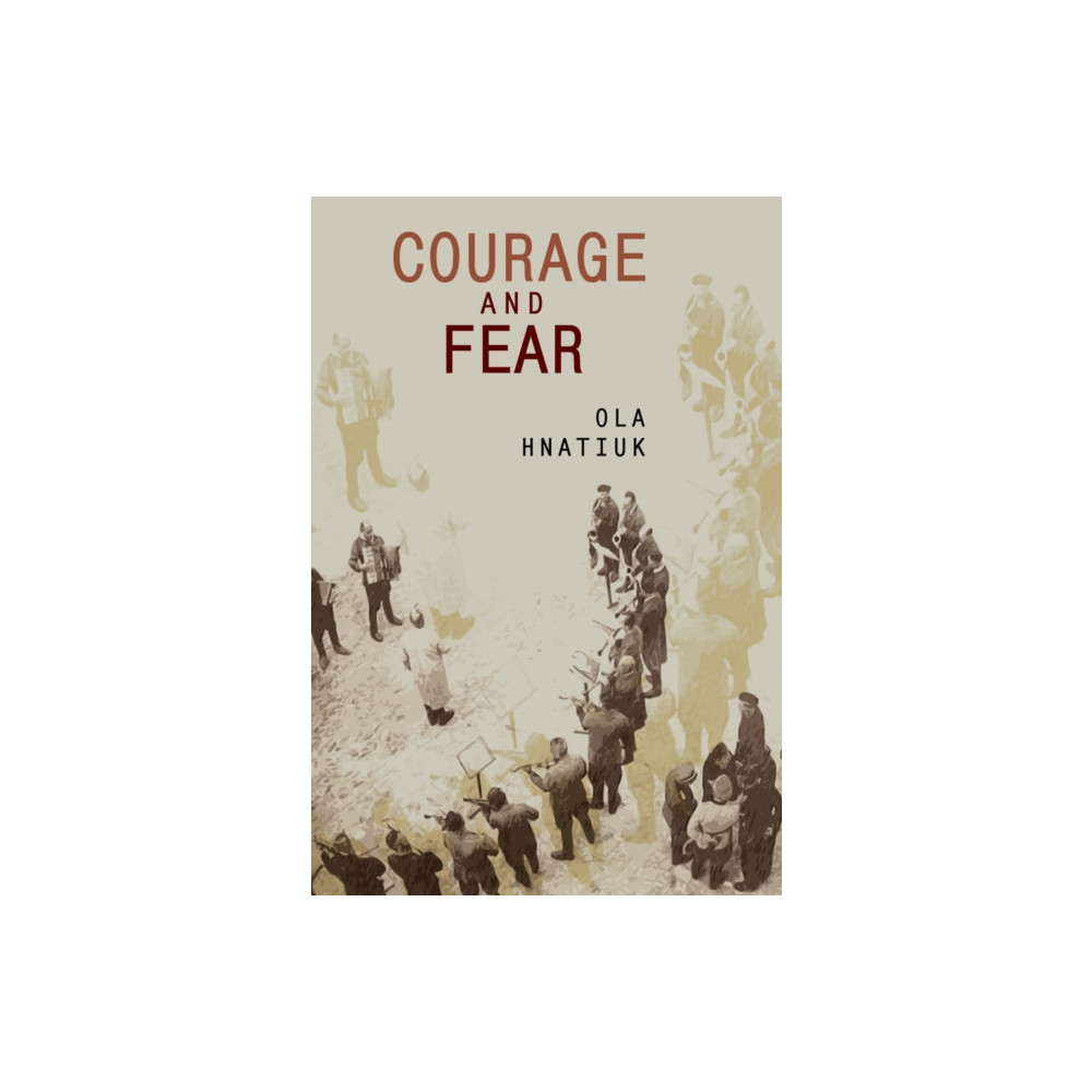 Produktbild för Courage and Fear (häftad, eng)