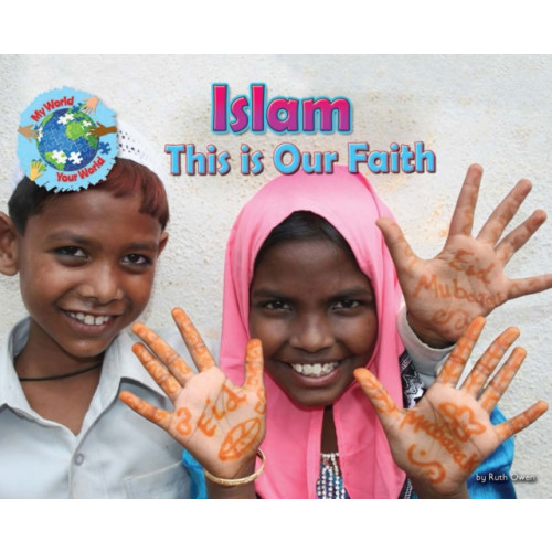 Ruby Tuesday Books Ltd Islam, This is our Faith (häftad, eng)