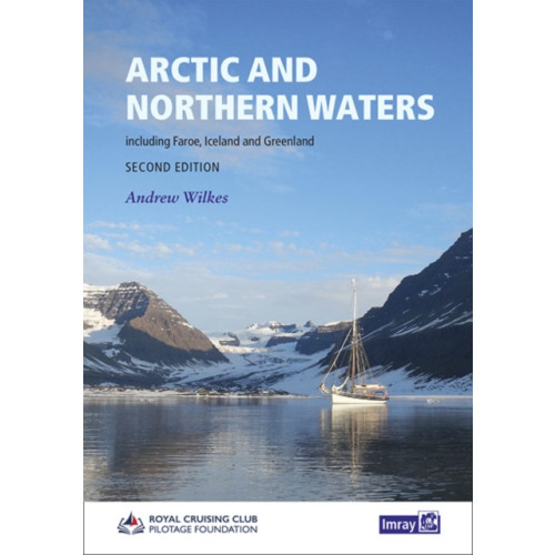 Imray, Laurie, Norie & Wilson Ltd Arctic and Northern Waters (inbunden, eng)