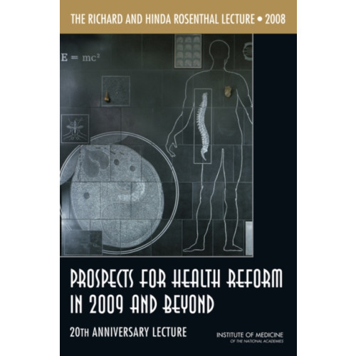National Academies Press The Richard and Hinda Rosenthal Lecture 2008 (häftad, eng)