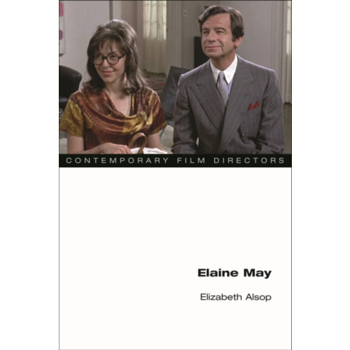 University of illinois press Elaine May (häftad, eng)