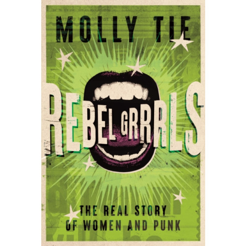 OMNIBUS PRESS Rebel Grrrls (inbunden, eng)