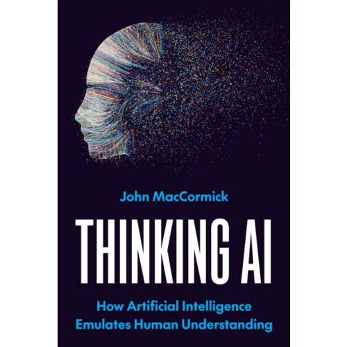 Princeton University Press Thinking AI (inbunden, eng)