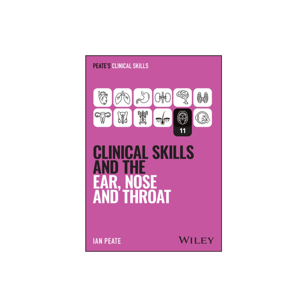 Produktbild för Clinical Skills and the Ear, Nose, and Throat (häftad, eng)