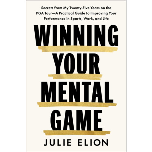 Simon & Schuster UK Mastering Your Mental Game (häftad, eng)
