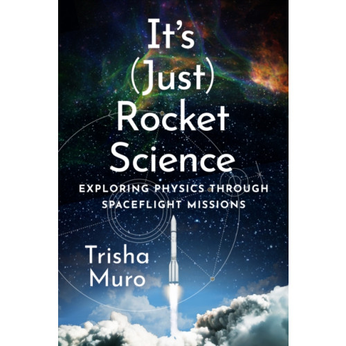Johns Hopkins University Press It's (Just) Rocket Science (inbunden, eng)