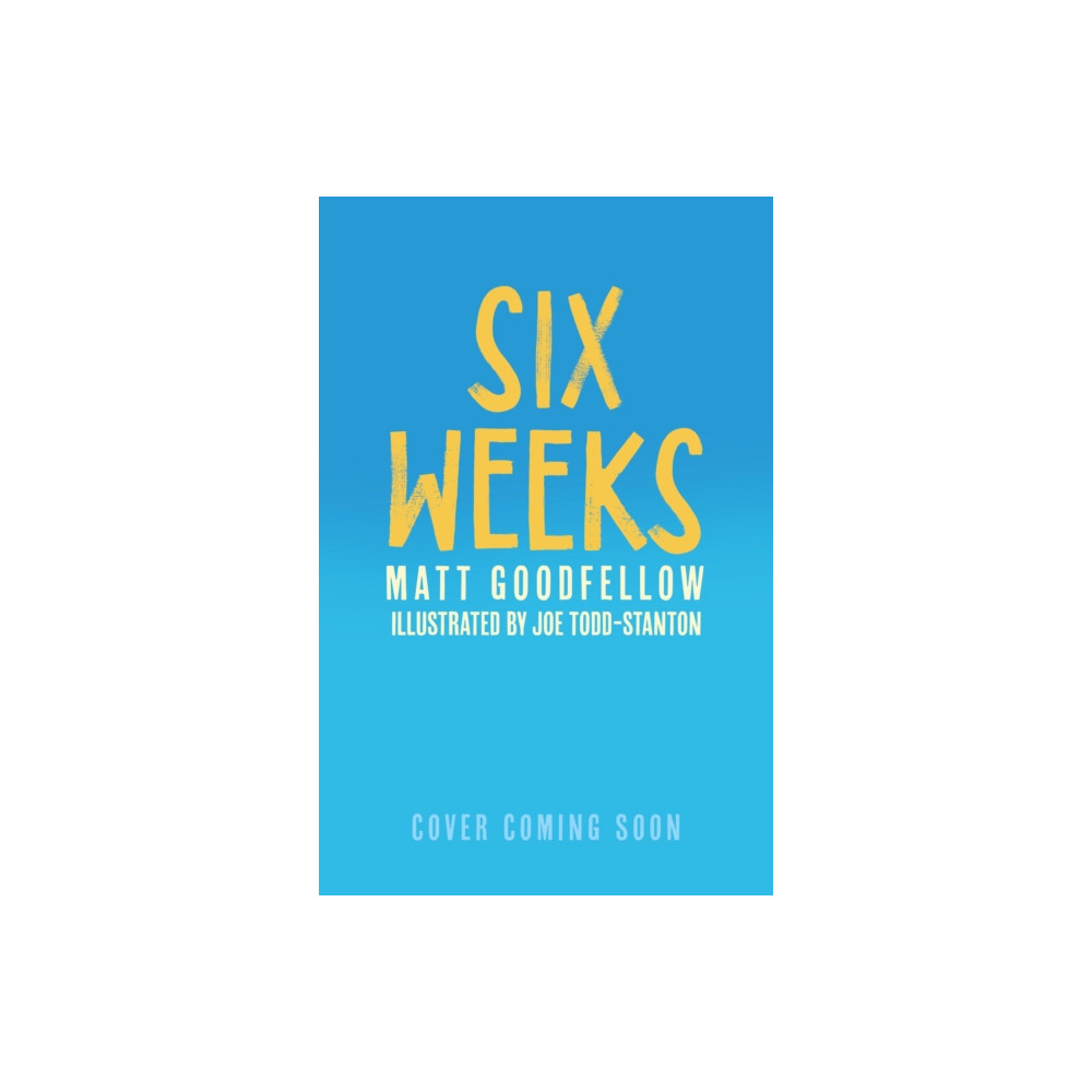 Produktbild för Six Weeks (häftad, eng)