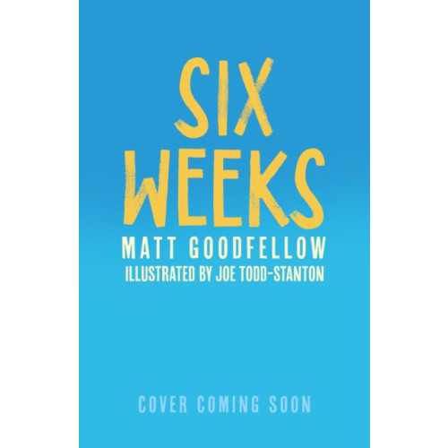 Hachette Children's Group Six Weeks (häftad, eng)