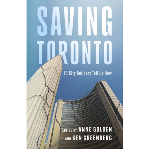 The Dundurn Group Saving Toronto (häftad, eng)