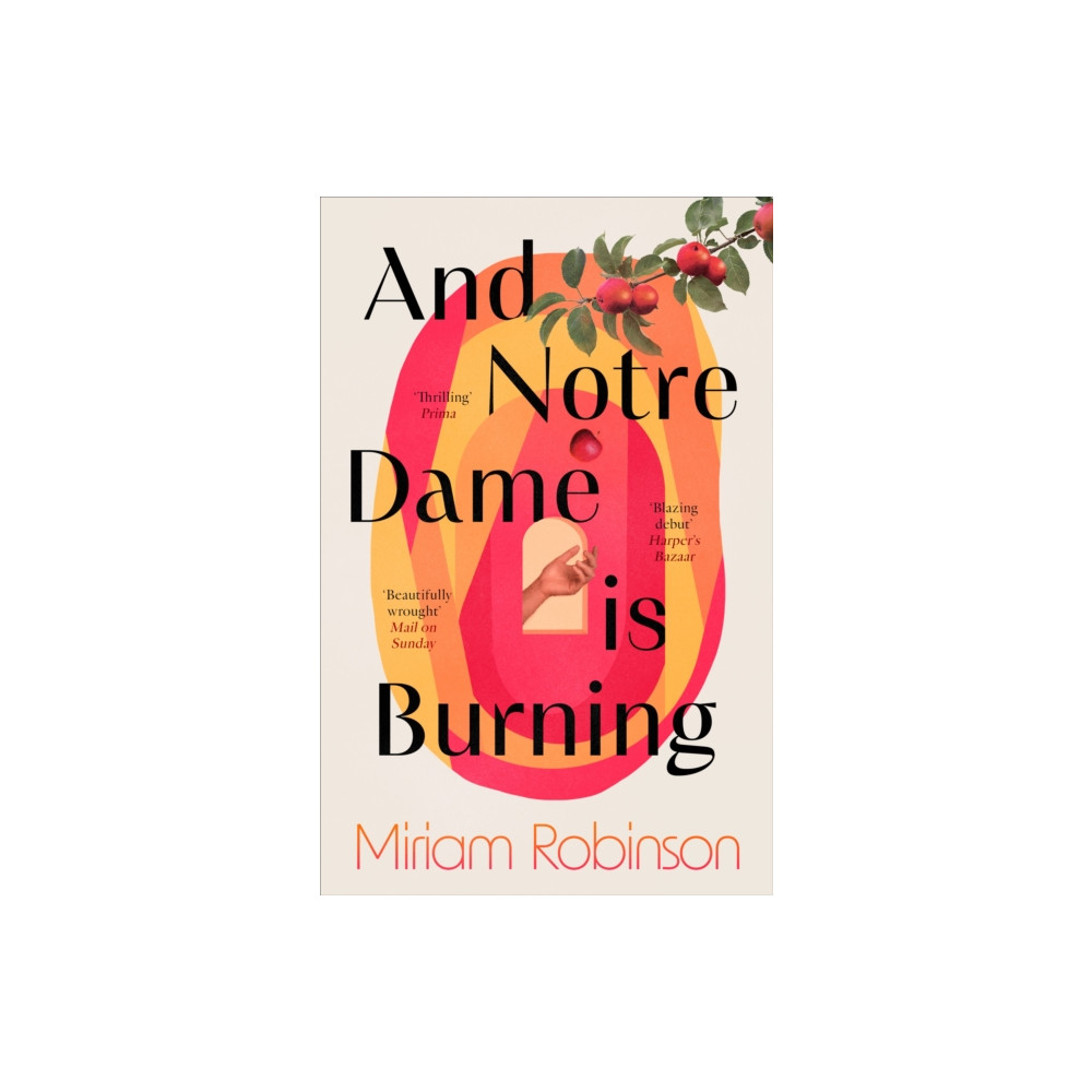 Produktbild för And Notre Dame is Burning (häftad, eng)