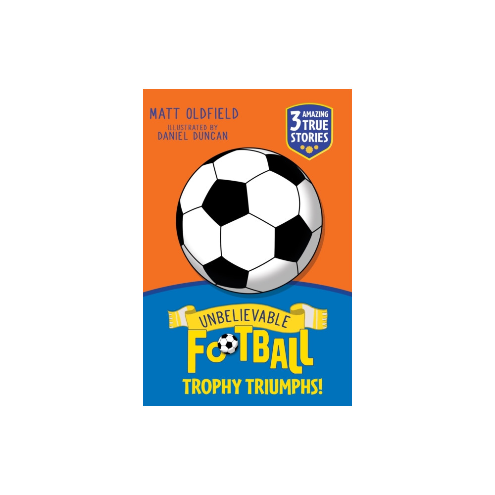 Produktbild för Unbelievable Football Short Colour Stories: Trophy Triumphs! (häftad, eng)