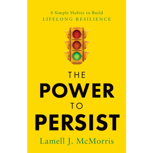 Greenleaf Book Group LLC The Power to Persist (inbunden, eng)