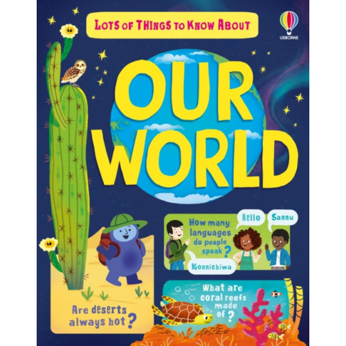 Usborne Publishing Ltd Lots of Things to Know About Our World (inbunden, eng)