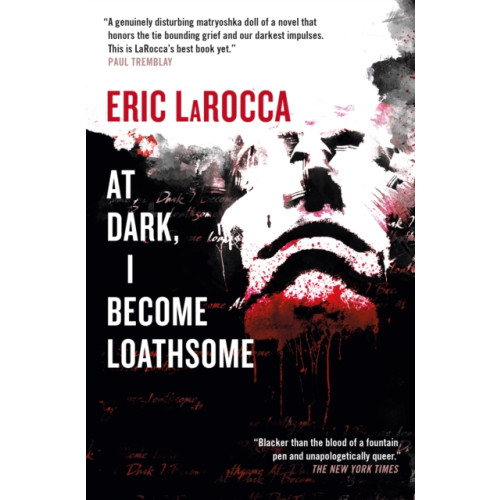 Titan Books Ltd At Dark, I Become Loathsome (häftad, eng)
