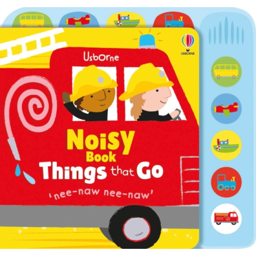 Usborne Publishing Ltd Noisy Book Things That Go (bok, board book, eng)