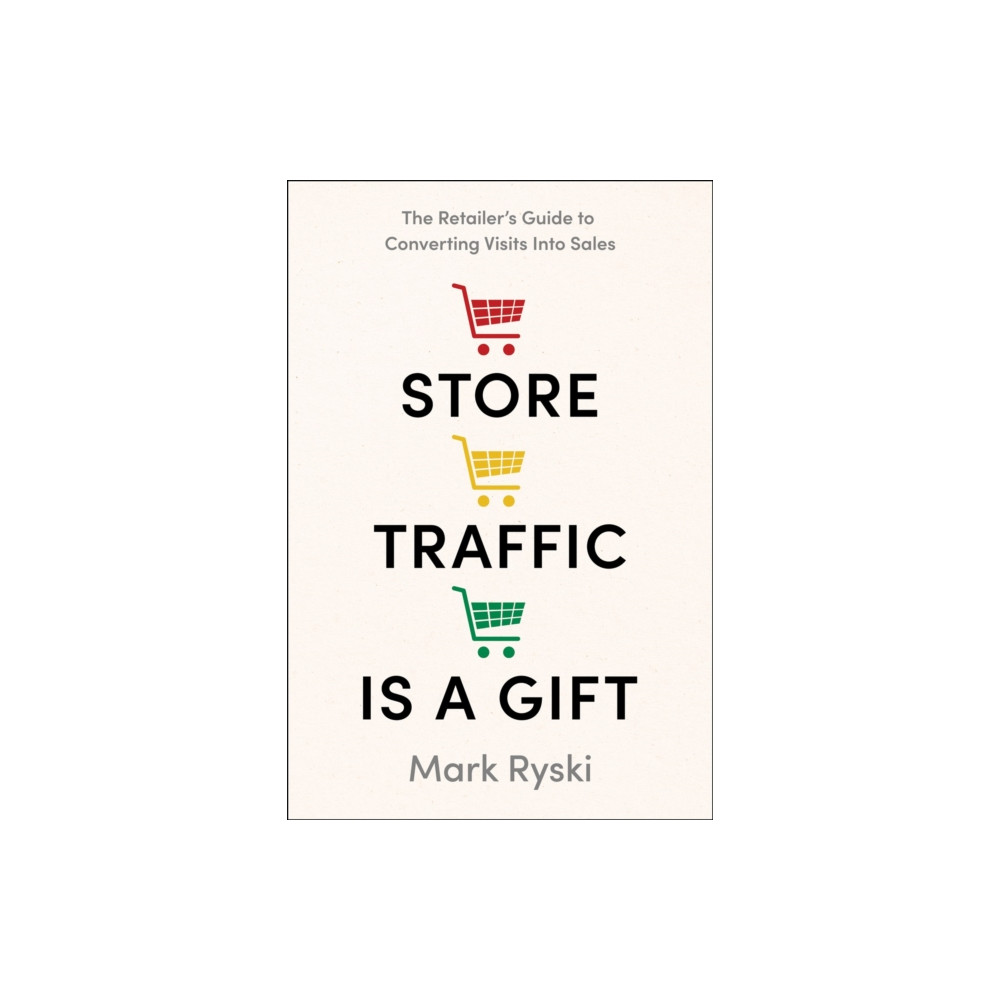 Produktbild för Store Traffic Is a Gift (inbunden, eng)