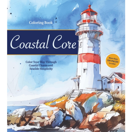 Quarto Publishing Group USA Inc Coastal Charm Coloring Book (häftad, eng)