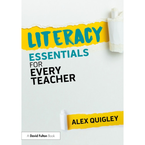 Taylor & francis ltd Literacy Essentials for Every Teacher (häftad, eng)