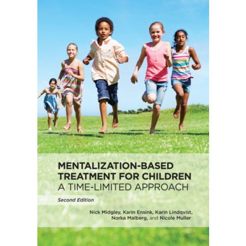 American Psychological Association Mentalization-Based Treatment for Children (häftad, eng)