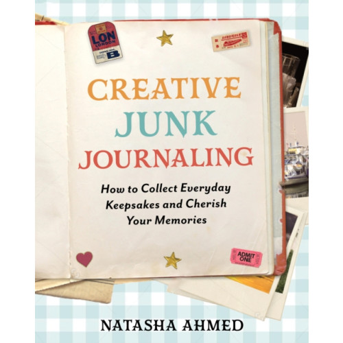 Quarto Publishing Group USA Inc Creative Junk Journaling (inbunden, eng)