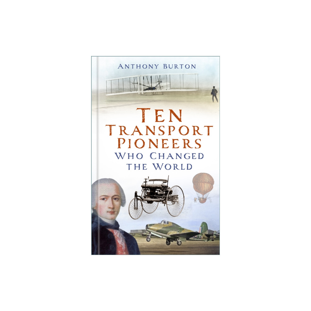 Produktbild för Ten Transport Pioneers Who Changed the World (inbunden, eng)