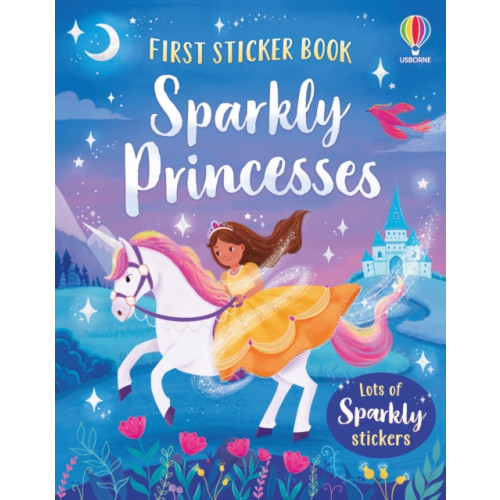 Usborne Publishing Ltd First Sticker Book Sparkly Princesses (häftad, eng)