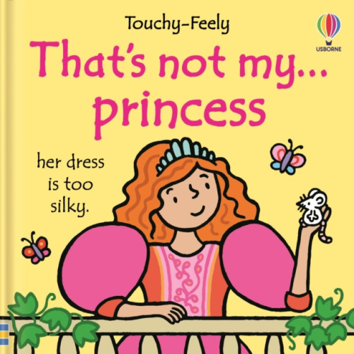 Usborne Publishing Ltd That's not my princess. (bok, board book, eng)
