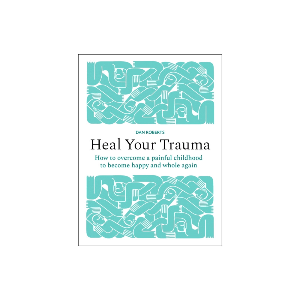 Produktbild för Heal Your Trauma (inbunden, eng)