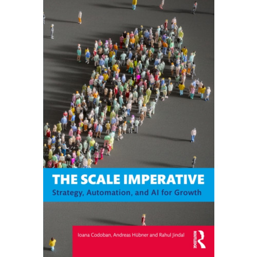 Taylor & francis ltd The Scale Imperative (häftad, eng)
