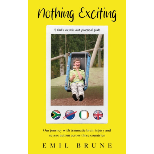 Troubador Publishing Nothing Exciting (häftad, eng)