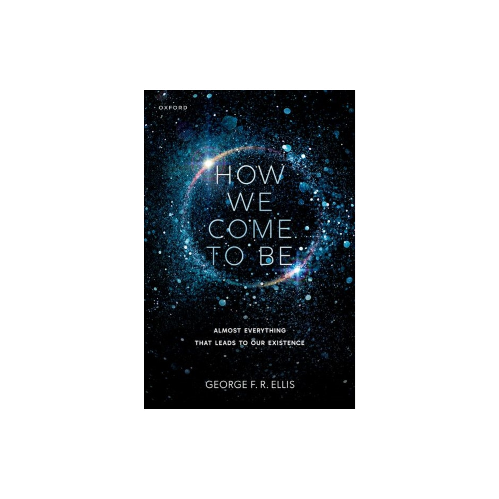 Produktbild för How We Come to Be (inbunden, eng)
