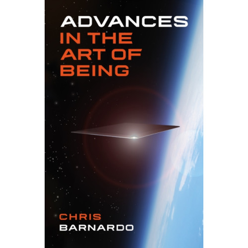 Troubador Publishing Advances in the Art of Being (häftad, eng)
