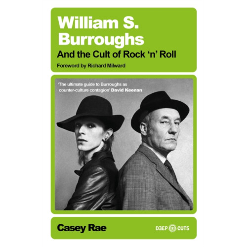 Orion Publishing Co William S. Burroughs and the Cult of Rock 'n' Roll (häftad, eng)