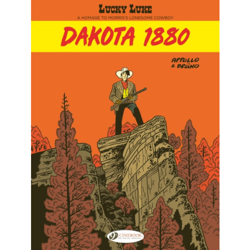 Cinebook Ltd Lucky Luke by ... Appollo and Bruno: Dakota 1880 (häftad, eng)