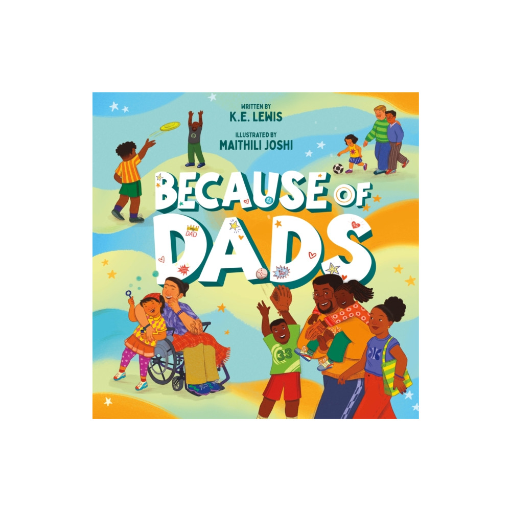 Produktbild för Because of Dads (inbunden, eng)