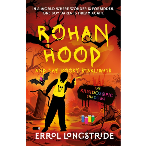 The Book Guild Ltd Rohan Hood and the Kooky Starlights (häftad, eng)