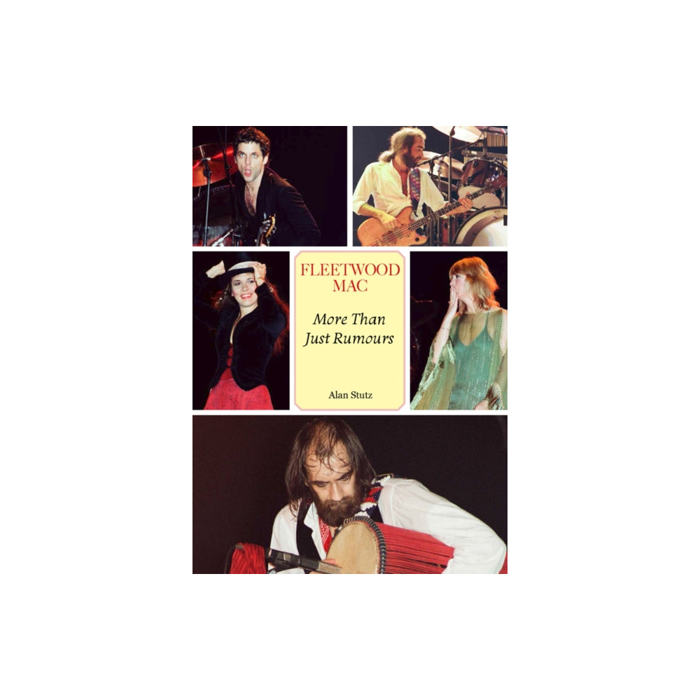 Produktbild för Fleetwood Mac: More Than Just Rumours (häftad, eng)