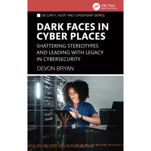 Taylor & francis ltd Dark Faces in Cyber Places (häftad, eng)