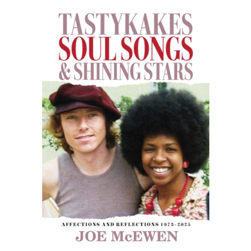 ZE Books Tastykakes, Soul Songs & Shining Stars (häftad, eng)