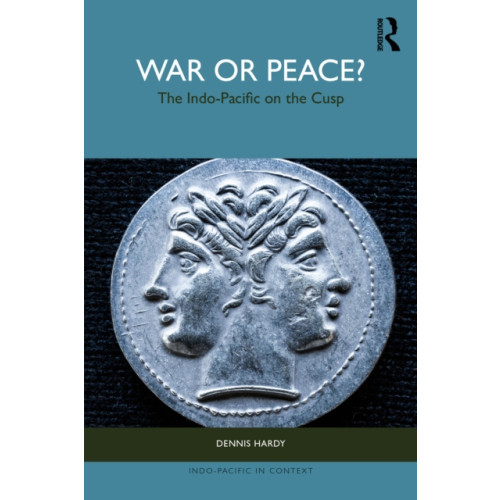 Taylor & francis ltd War or Peace? (häftad, eng)