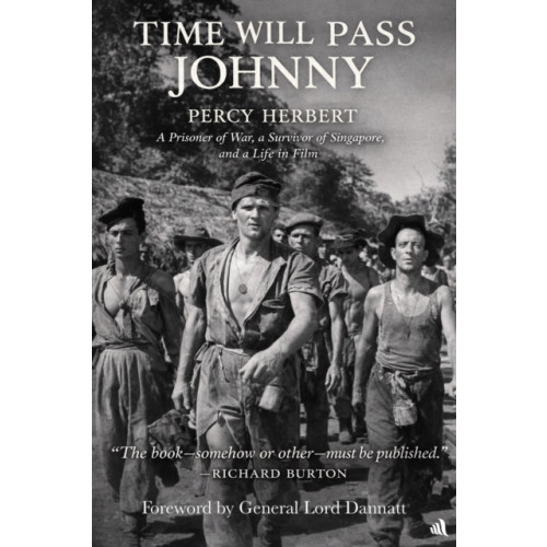 Chiselbury Publishing Time Will Pass Johnny (häftad, eng)