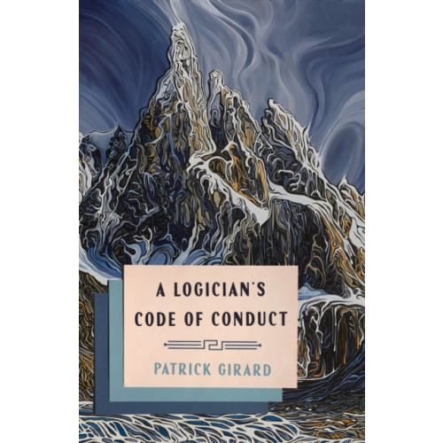 McGill-Queen's University Press A Logician's Code of Conduct (häftad, eng)