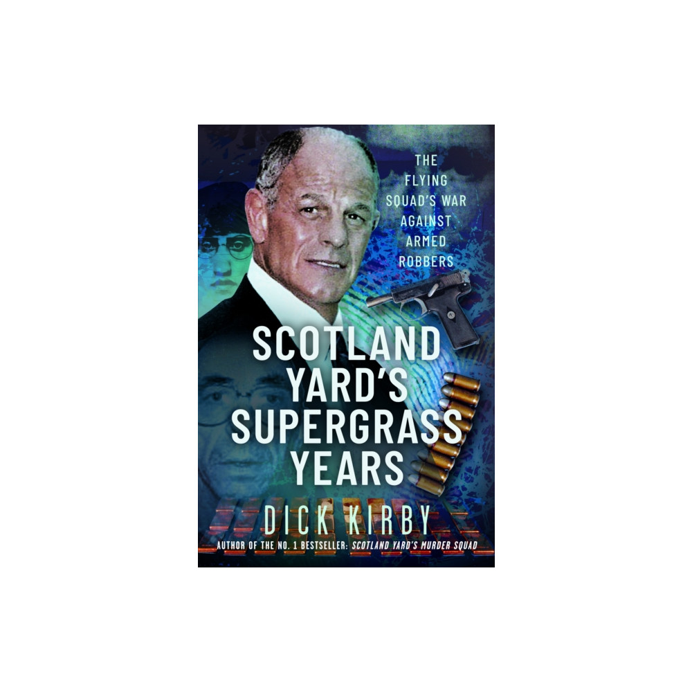 Produktbild för Scotland Yard’s Supergrass Years (inbunden, eng)
