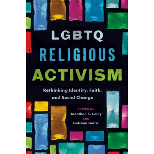 The University of North Carolina Press LGBTQ Religious Activism (häftad, eng)
