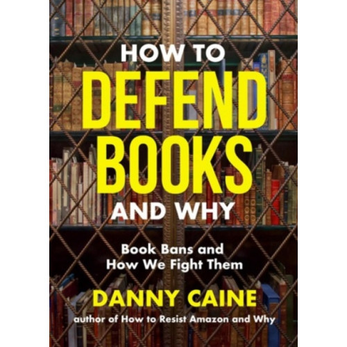 Microcosm Publishing How to Defend Books and Why (häftad, eng)