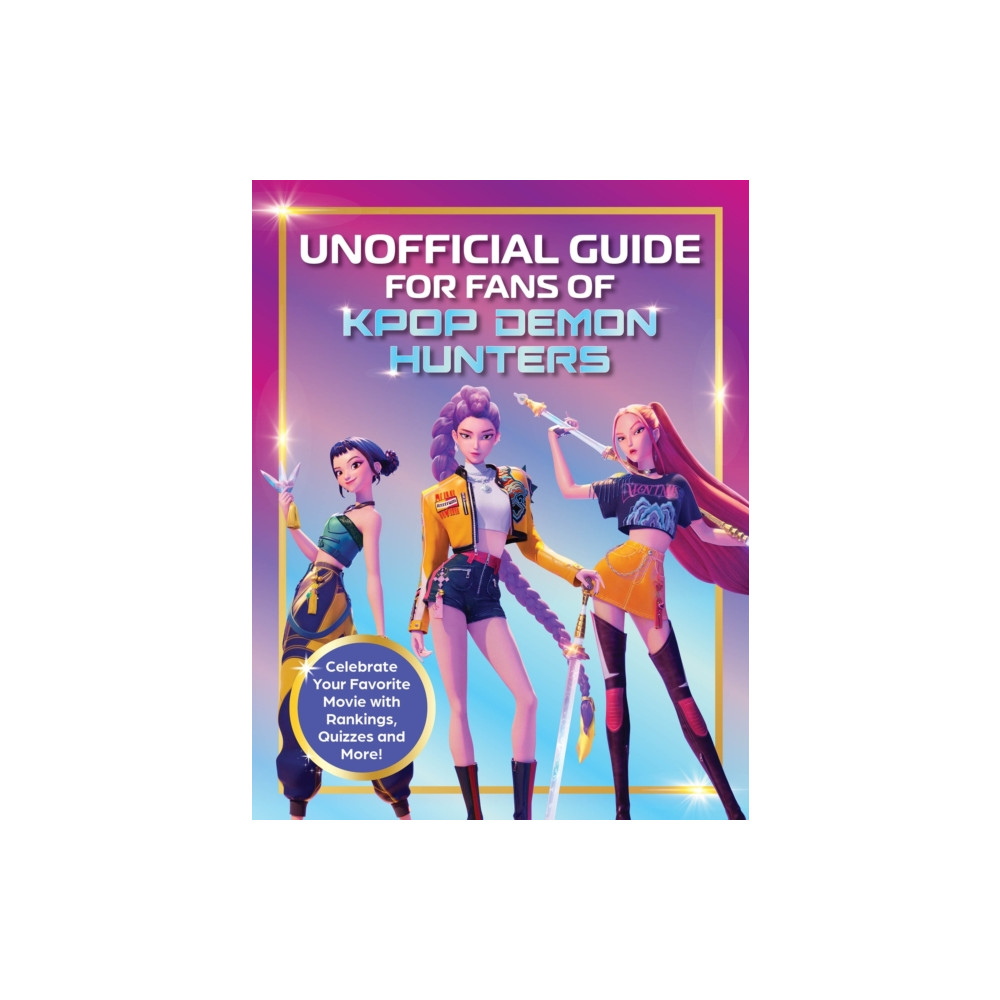 Produktbild för Unofficial Guide for Fans of KPop Demon Hunters (häftad, eng)